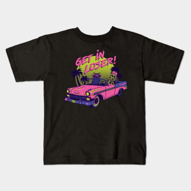 Get in Loser Kids T-Shirt by nkta